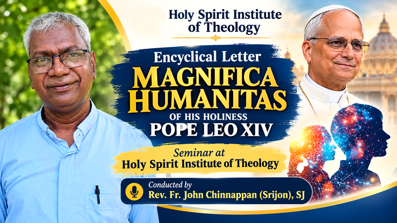 Magnifica Seminar at HSIT | Humanitas | Encyclical Letter of Pope Leo XIV