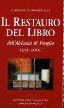 Cover of Il Resrauro Del Libro (dell Abbazia di Praglia 1951-2001)